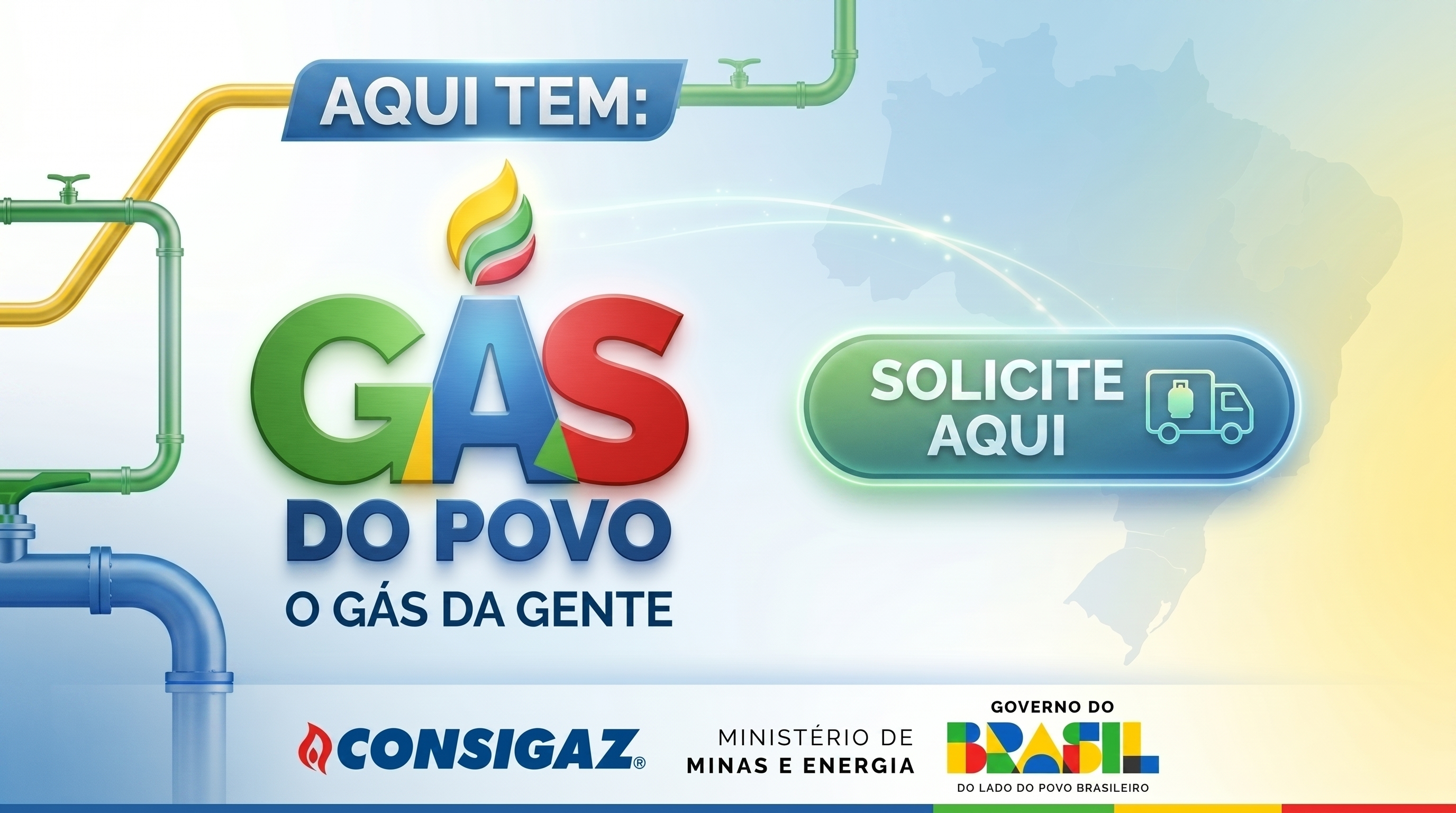 Aqui tem Gás do Povo — Consigaz, Ministério de Minas e Energia e Governo do Brasil